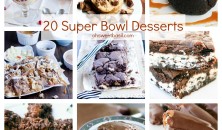 20 super bowl desserts ohsweetbasil.com